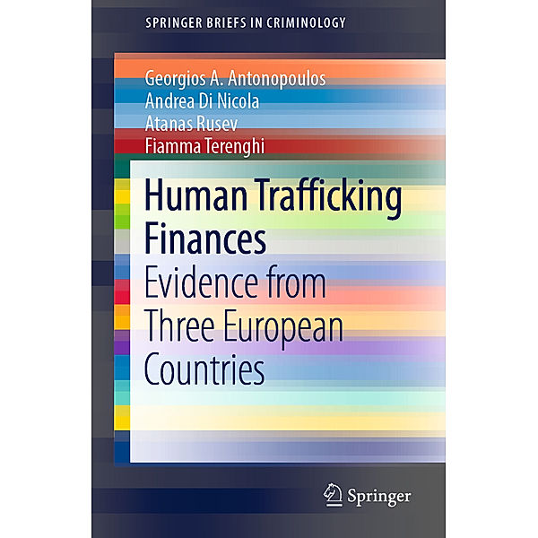 Human Trafficking Finances, Georgios A Antonopoulos, Andrea Di Nicola, Atanas Rusev, Fiamma Terenghi