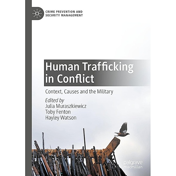 Human Trafficking in Conflict / Crime Prevention and Security Management