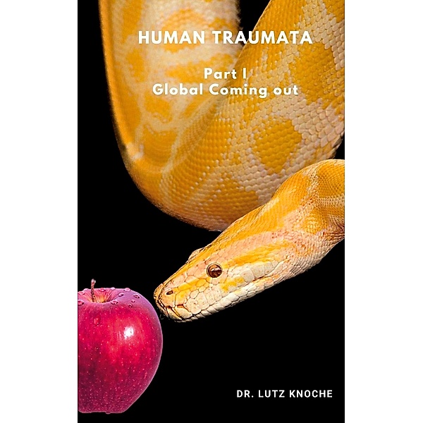 Human Traumata, Lutz Knoche