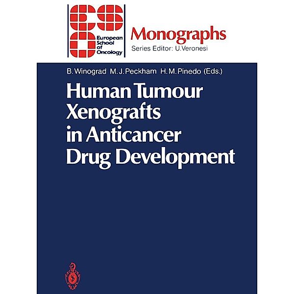 Human Tumour Xenografts in Anticancer Drug Development / ESO Monographs