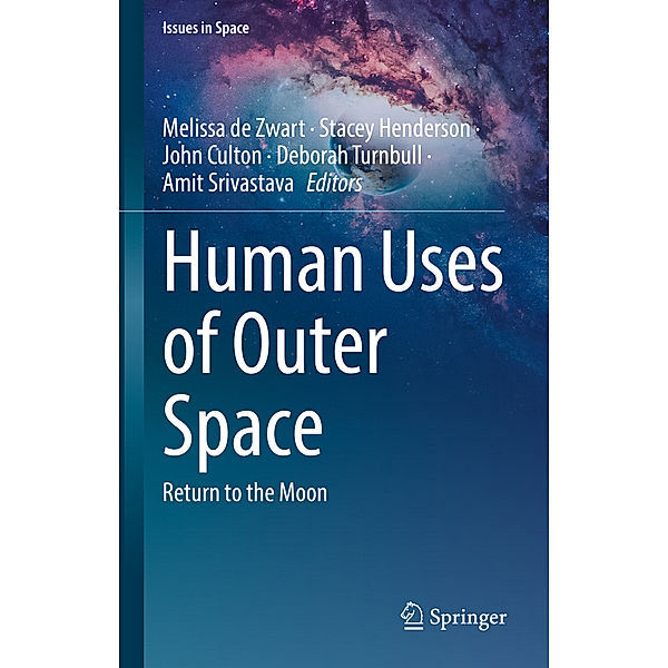 Human Uses of Outer Space