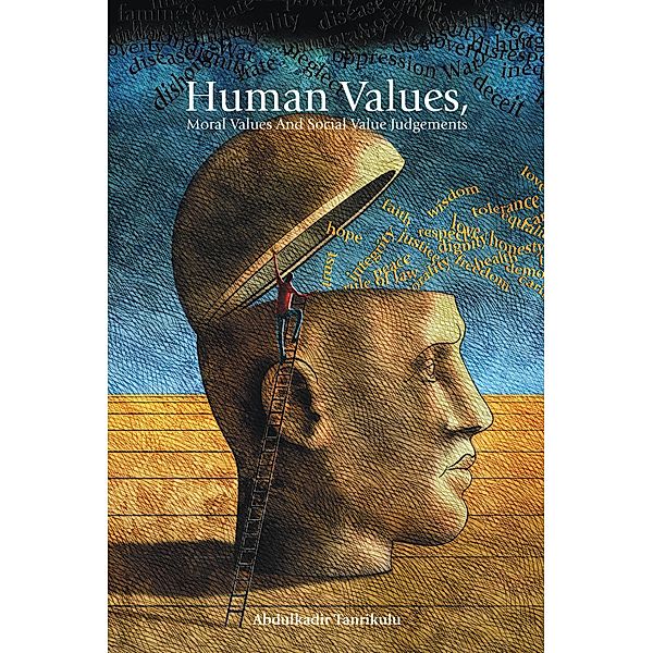 Human Values, Moral Values and Social Value Judgements, Abdulkadir Tanrikulu