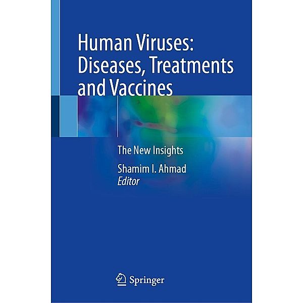 Human Viruses: Diseases, Treatments and Vaccines