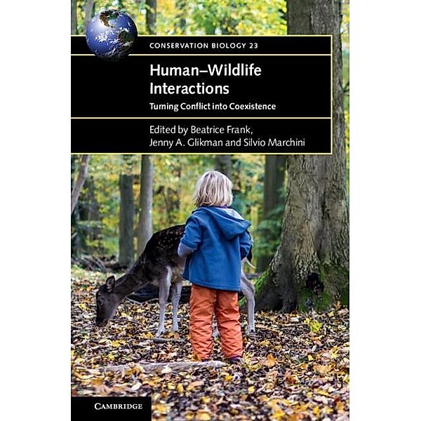 Human-Wildlife Interactions / Conservation Biology