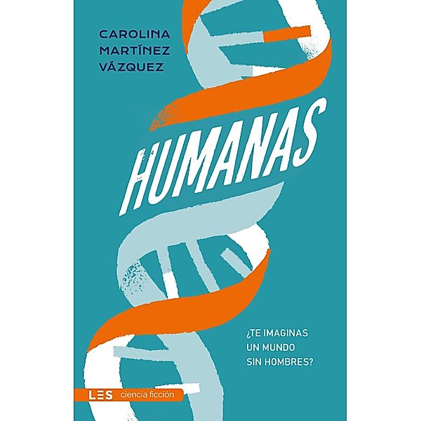 Humanas, Carolina Martínez Vázquez