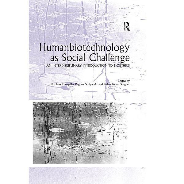 Humanbiotechnology as Social Challenge