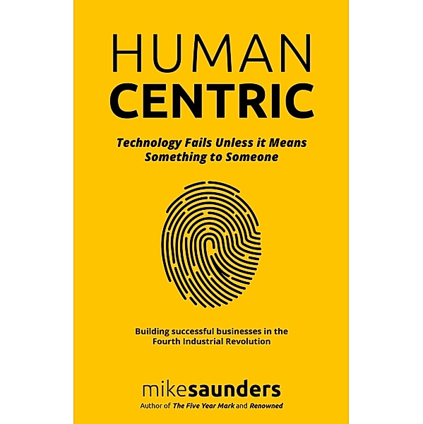 HumanCentric, Mike Saunders