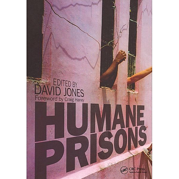 Humane Prisons, David Jones
