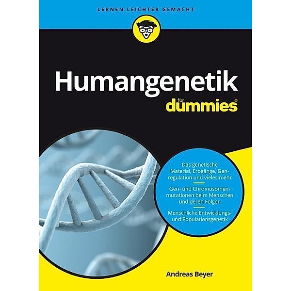 Humangenetik für Dummies, Andreas Beyer