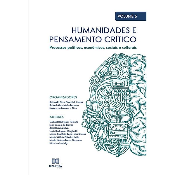 Humanidades e pensamento crítico, Reinaldo Silva Pimentel Santos, Rafael Alem Mello Ferreira, Naiara de Moraes e Silva