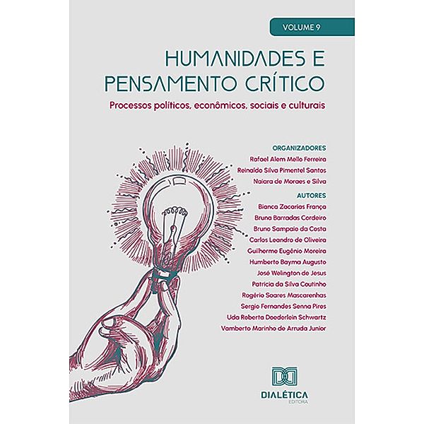 Humanidades e pensamento crítico, Naiara de Moraes e Silva, Rafael Alem Mello Ferreira, Reinaldo Silva Pimentel Santos