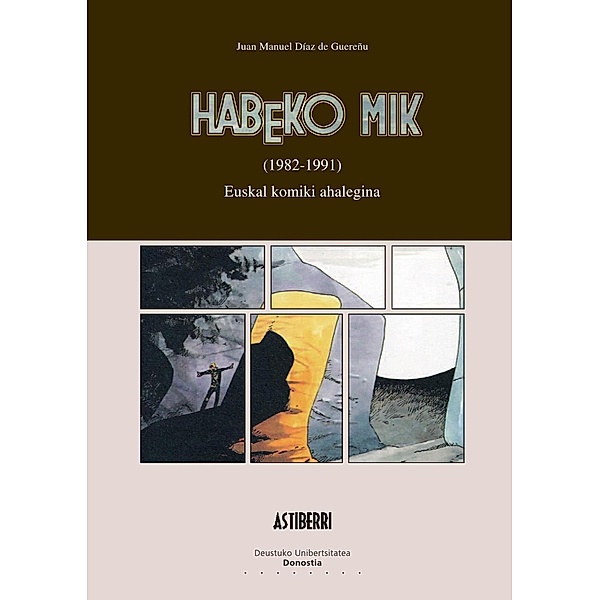 Humanidades: Habeko Mik (1982-1991), Juan Manuel Díaz de Guereñu