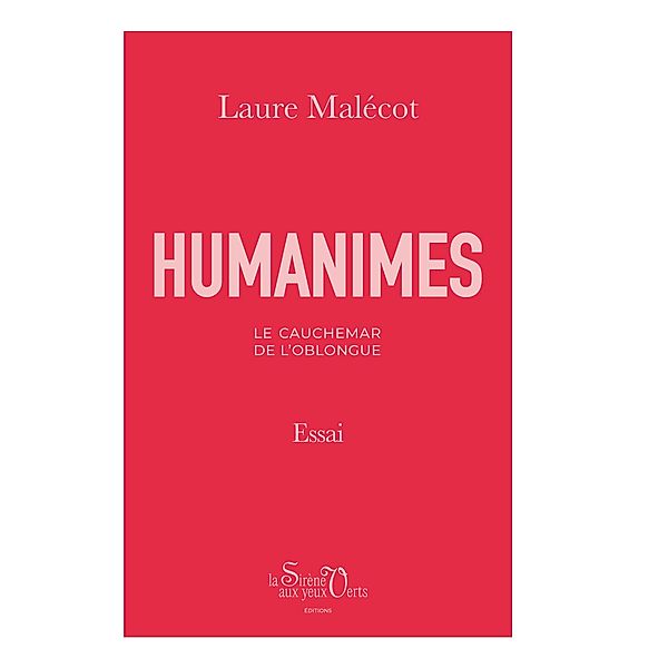 Humanimes, Laure Malécot