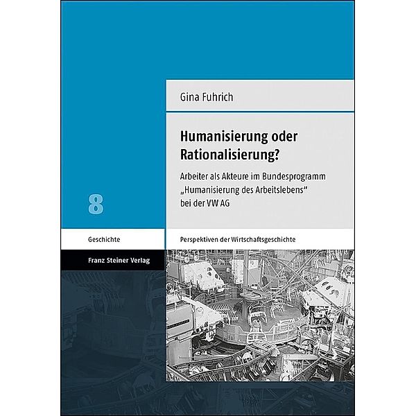 Humanisierung oder Rationalisierung?, Gina Fuhrich