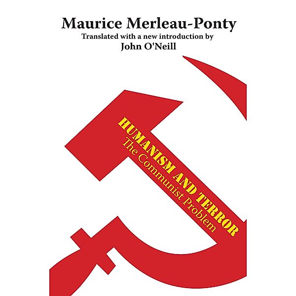 Humanism and Terror, Maurice Merleau-Ponty