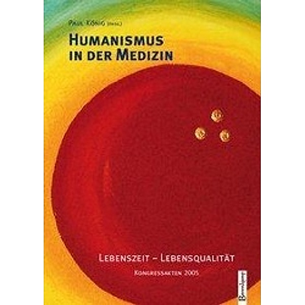 Humanismus in der Medizin