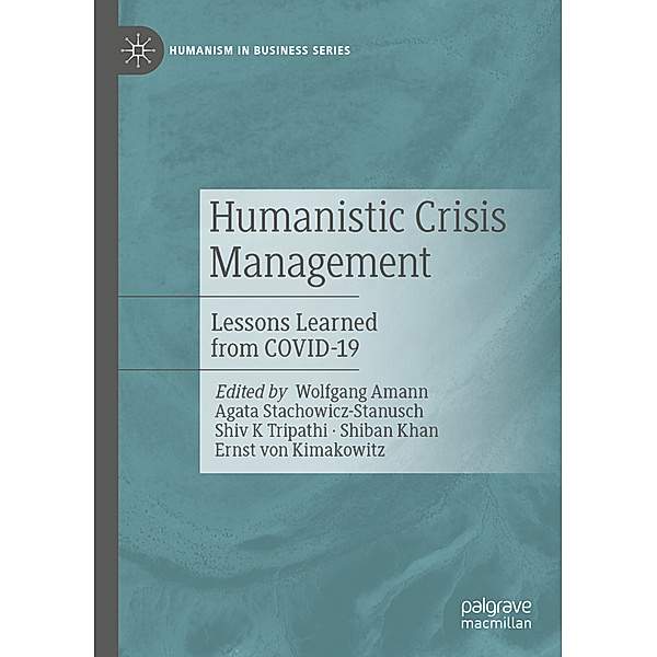 Humanistic Crisis Management