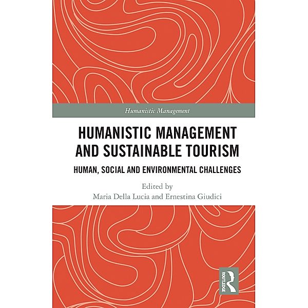 Humanistic Management and Sustainable Tourism