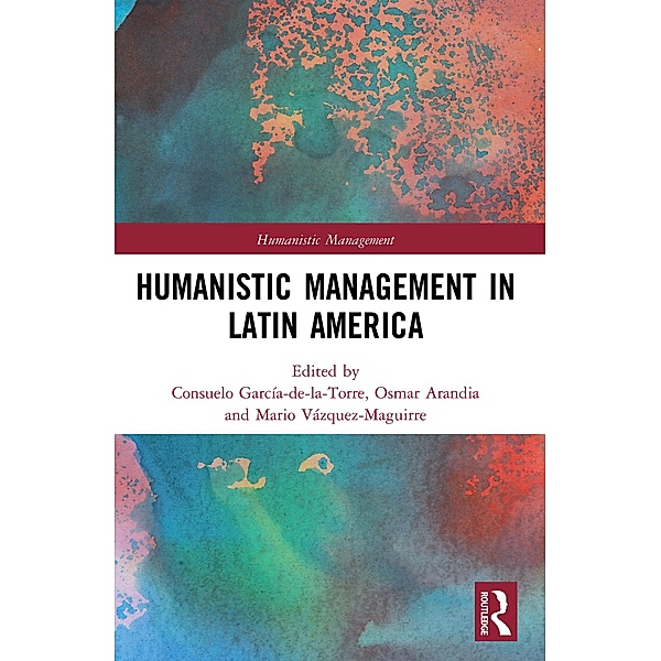 Humanistic Management in Latin America