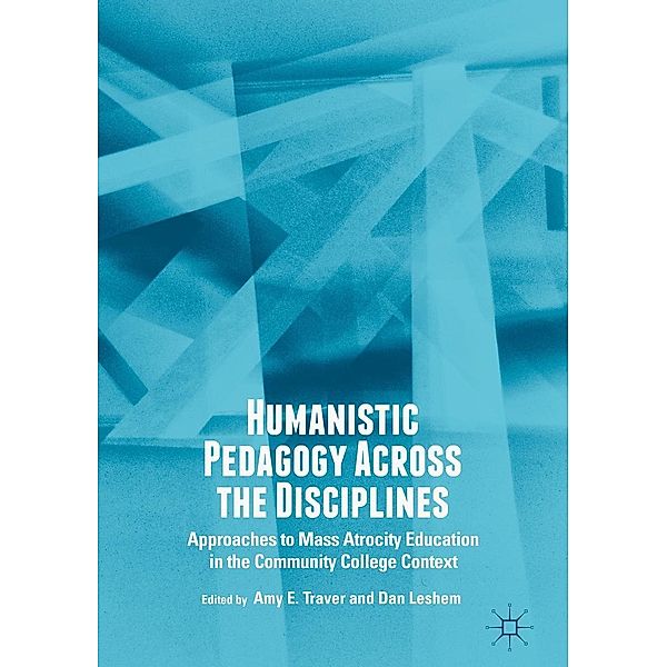 Humanistic Pedagogy Across the Disciplines / Progress in Mathematics