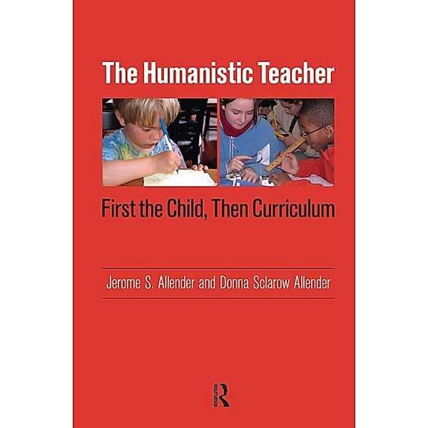 Humanistic Teacher, Jerome S. Allender, Donna Sclarow-Allender