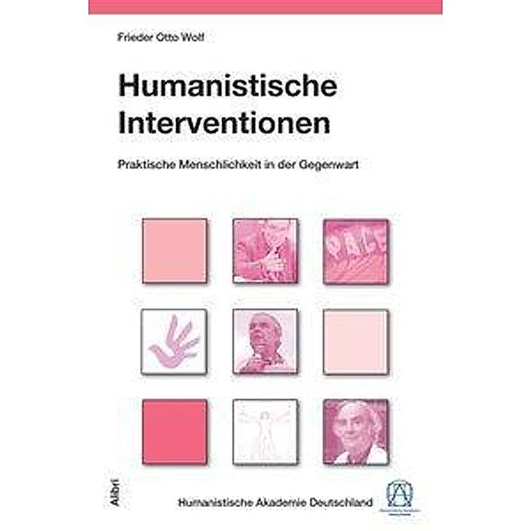 Humanistische Interventionen, Frieder Otto Wolf