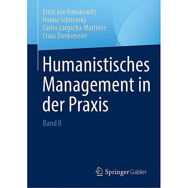 Humanistisches Management in der Praxis