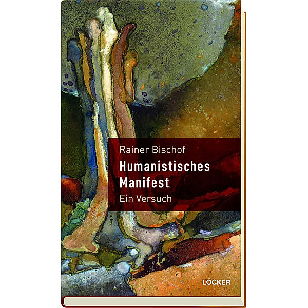 Humanistisches Manifest, Rainer Bischof