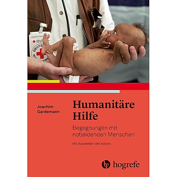 Humanitäre Hilfe, Joachim Gardemann