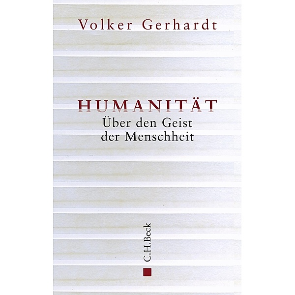 Humanität, Volker Gerhardt