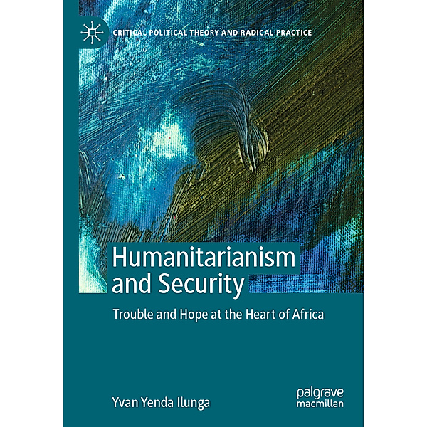 Humanitarianism and Security, Yvan Yenda Ilunga