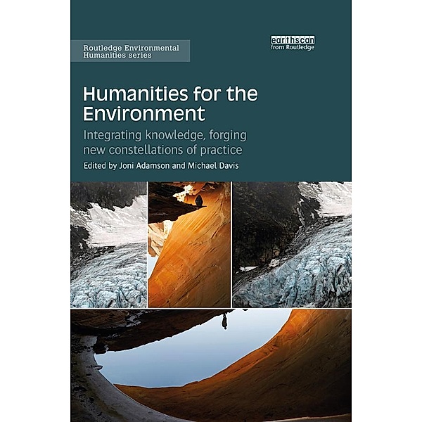 Humanities for the Environment / Routledge Environmental Humanities