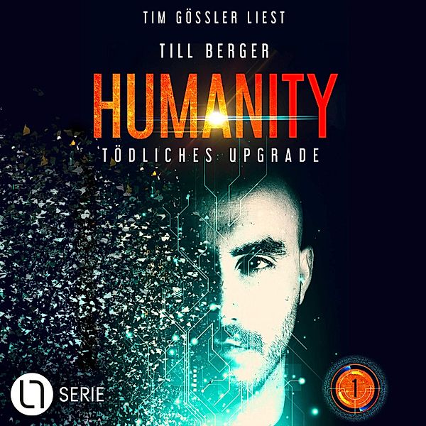 Humanity - 1 - Humanity: Tödliches Upgrade, Till Berger