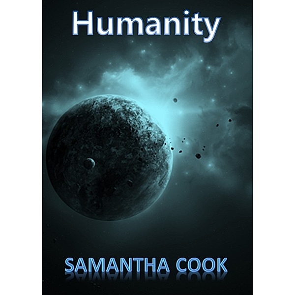 Humanity, Samantha Cook