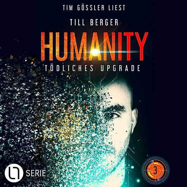Humanity - 3 - Tödliches Upgrade, Till Berger