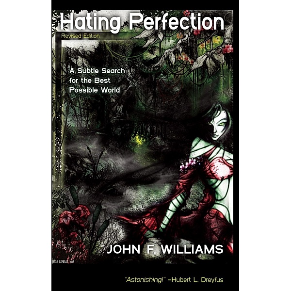 Humanity Books: Hating Perfection (Revised Edition), John F. Williams