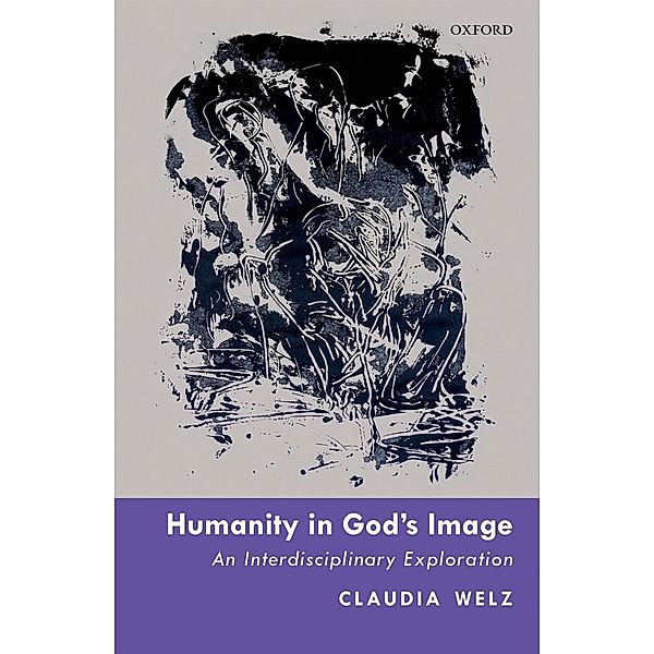 Humanity in God's Image, Claudia Welz