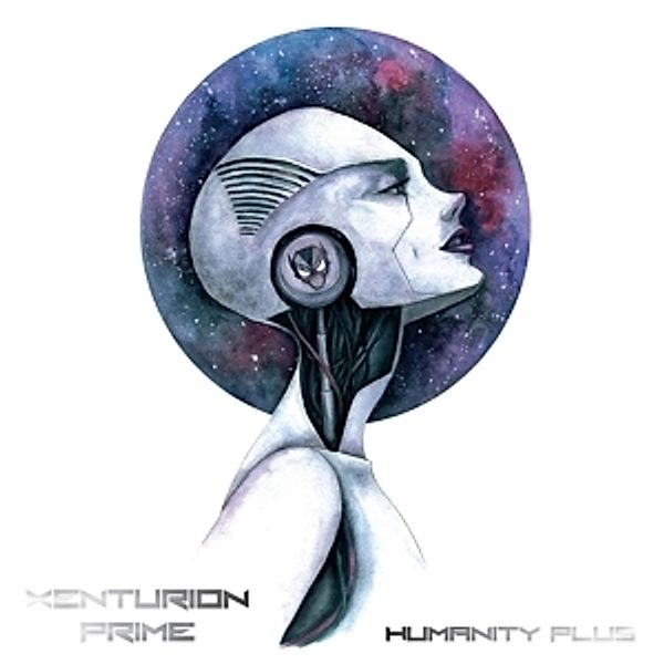 Humanity Plus, Xenturion Prime