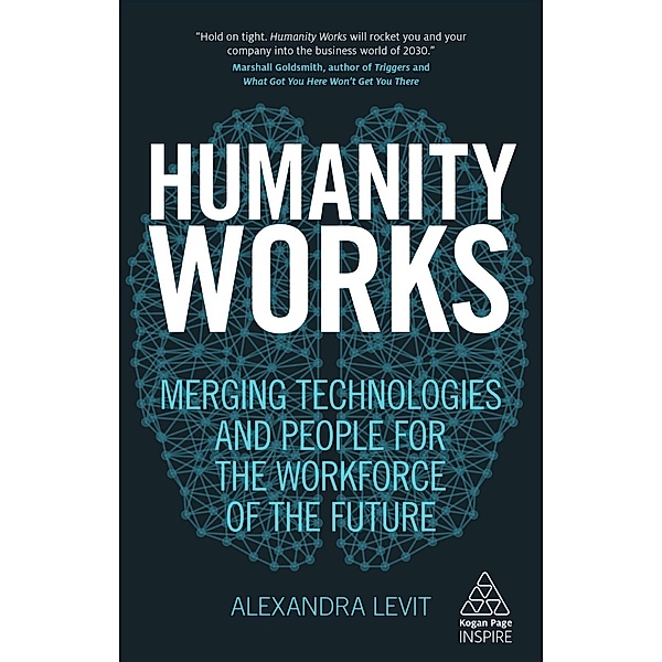 Humanity Works / Kogan Page Inspire, Alexandra Levit