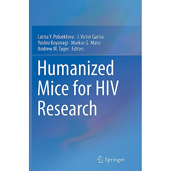 Humanized Mice for HIV Research