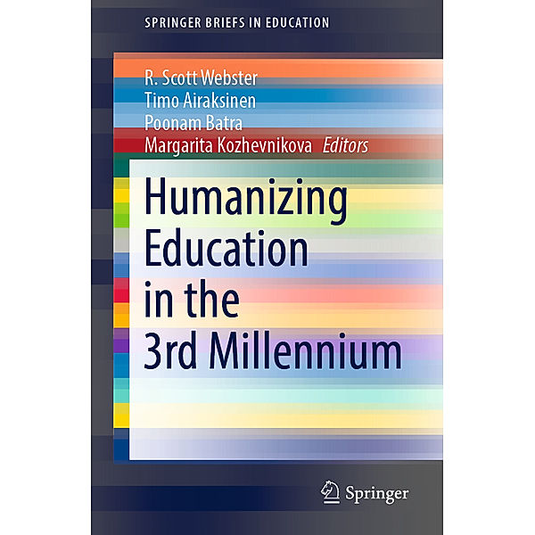Humanizing Education in the 3rd Millennium
