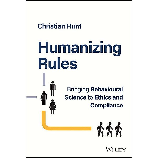 Humanizing Rules, Christian Hunt