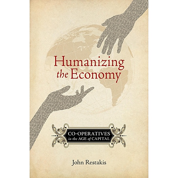Humanizing the Economy / New Society Publishers, John Restakis