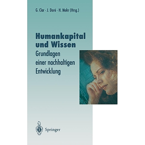 Humankapital und Wissen / Veröffentlichungen der Akademie für Technikfolgenabschätzung in Baden-Württemberg