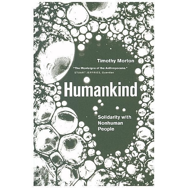 Humankind, Timothy Morton