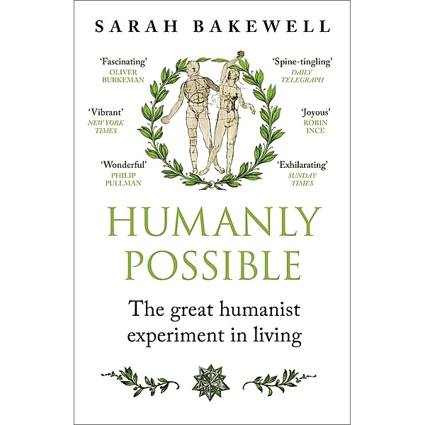 Humanly Possible, Sarah Bakewell