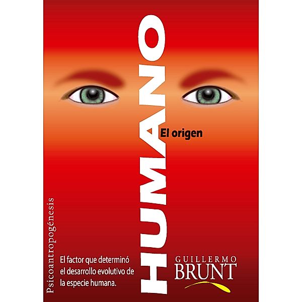 Humano. El origen, Guillermo Brunt