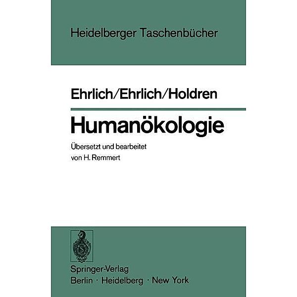 Humanökologie, Paul R. Ehrlich, Anne H. Ehrlich, John P. Holdren