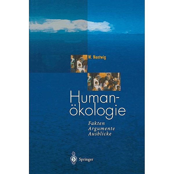 Humanökologie, Wolfgang Nentwig