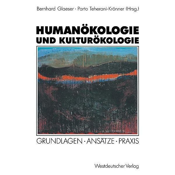 Humanökologie und Kulturökologie